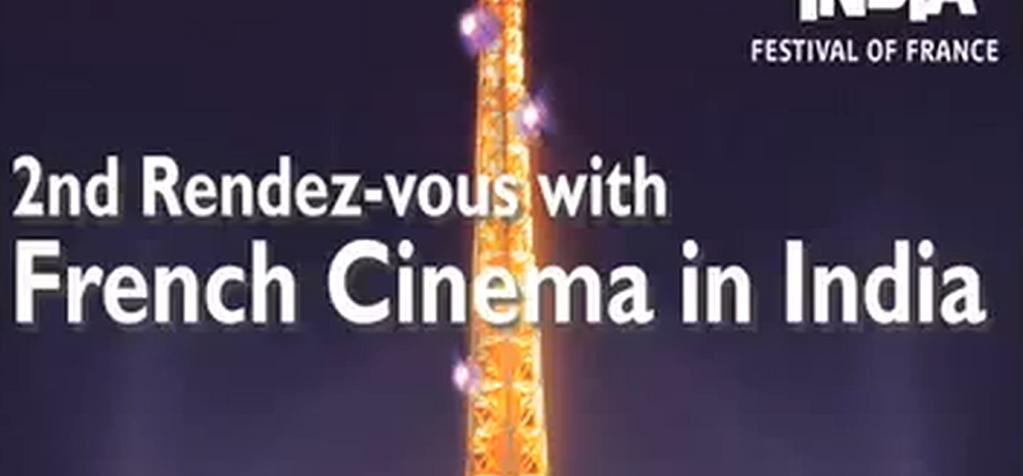 Bande annonce : 2e Rendez-vous with french cinema in India (2009)