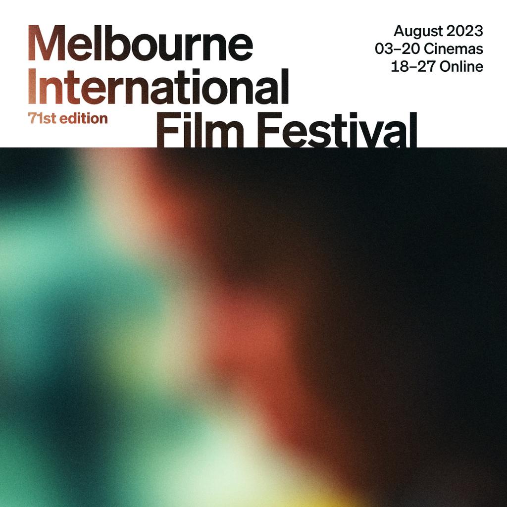 Melbourne International Film Festival (MIFF) - 2023
