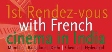Unifrance organise le 1er Rendez-vous avec le cin&eacute;ma fran&ccedil;ais en Inde