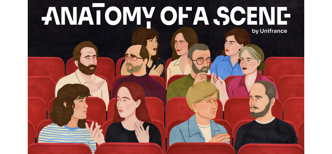 Unifrance pr&eacute;sente 'Anatomy of a Scene', sa nouvelle collection de podcasts